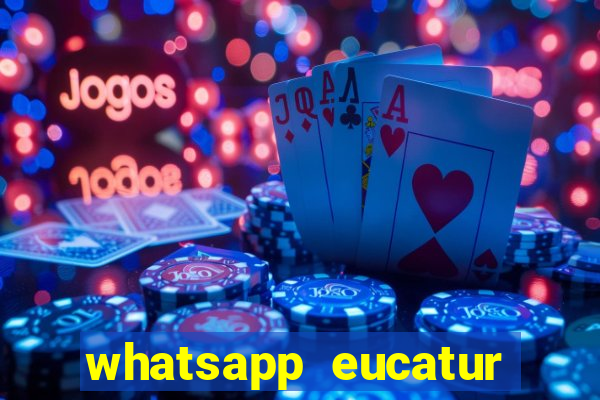 whatsapp eucatur porto velho